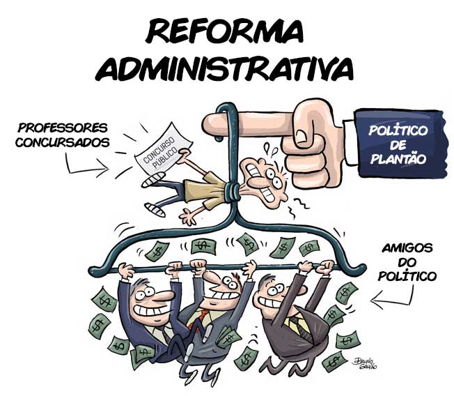 Charge sobre a Reforma Administrativa